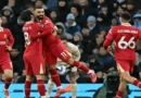 Liverpool domine Manchester City et consolide sa première place en Premier League – Vidéo